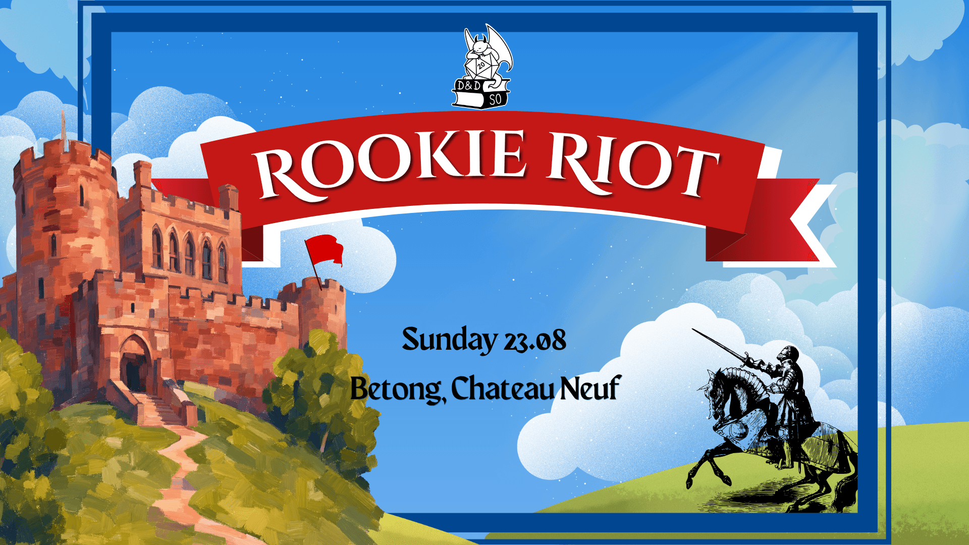 D&DSO - Rookie Riot